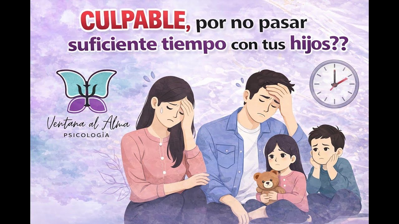 CULPABLE por no pasar tiempo con tus hijos?? #psicología #psicologia #amor