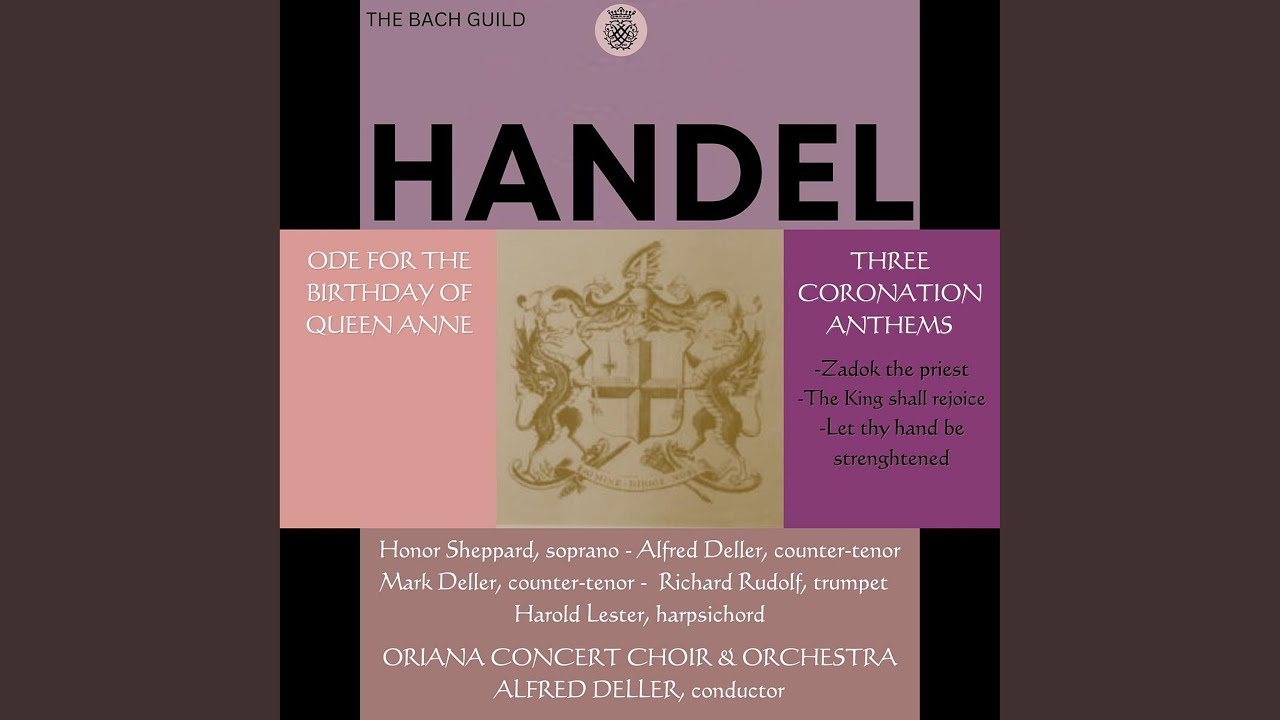 Coronation Anthem No. 1, HWV 258: "Zadok the Priest"