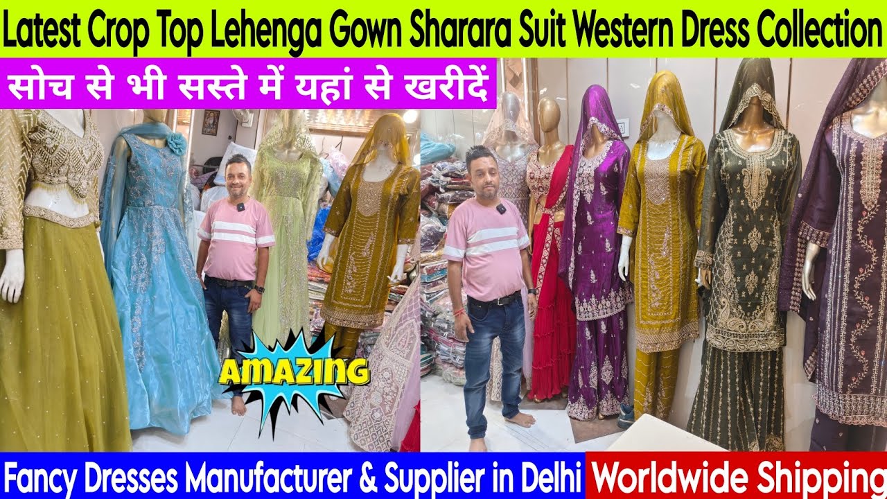 Fancy Dresses Manufacturer & Supplier | Latest Crop Top Lehenga Gown Sharara Suit Western Dress