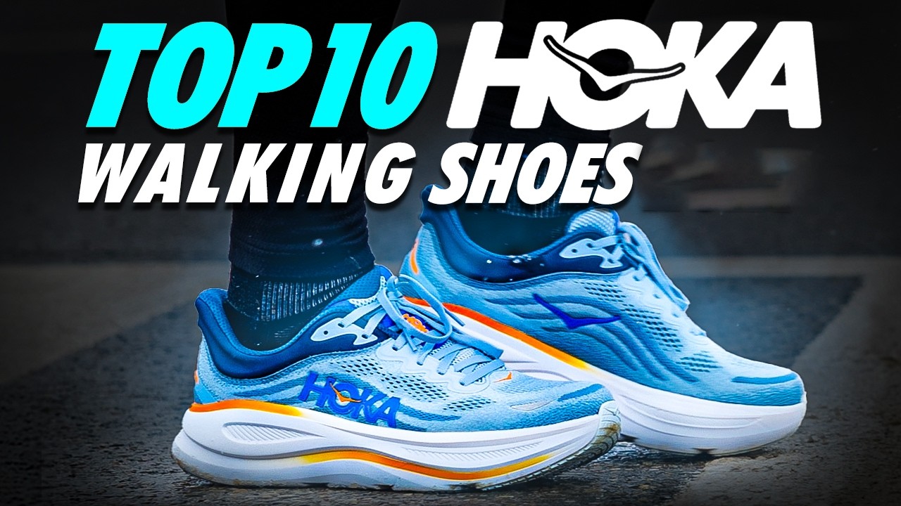 Top 10 Best Hoka Walking Shoes Of 2025