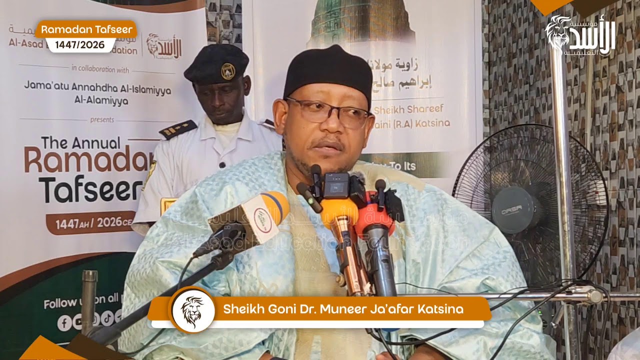Tafseer Day 15 (2026) Suratul Nahl by Sheikh Goni Dr Muneer Jaafar Katsina