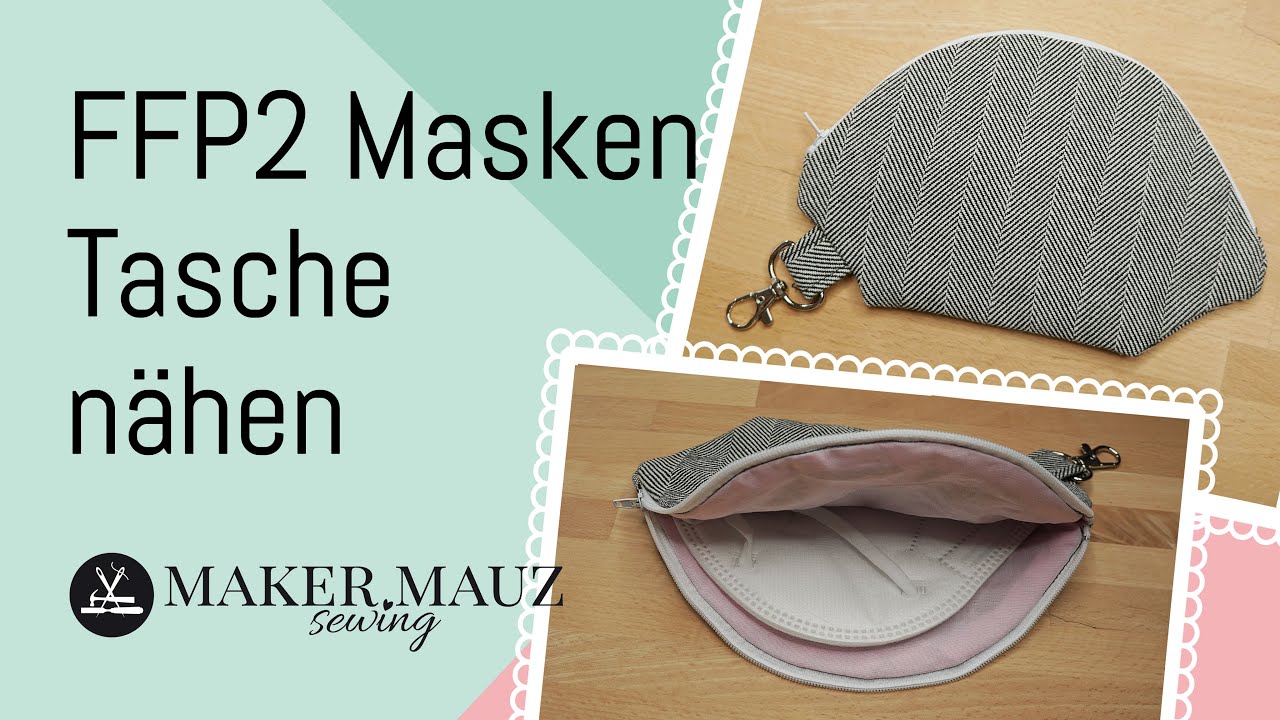 FFP2 Masken Tasche nähen - Kostenloses Schnittmuster + Nähanleitung