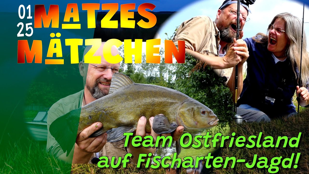 Matzes Mätzchen - Wie viele Fischarten fängt Team Ostfriesland?