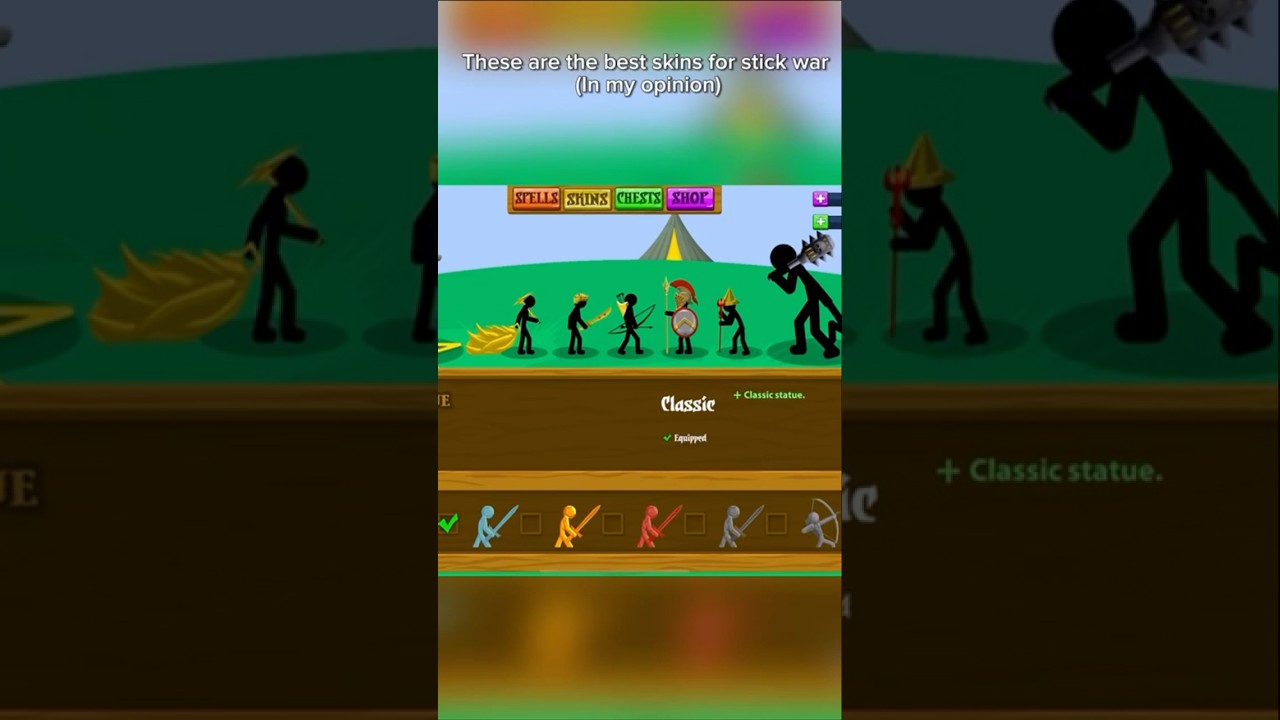 The best skins for Stick War Legacy (in my opinion)