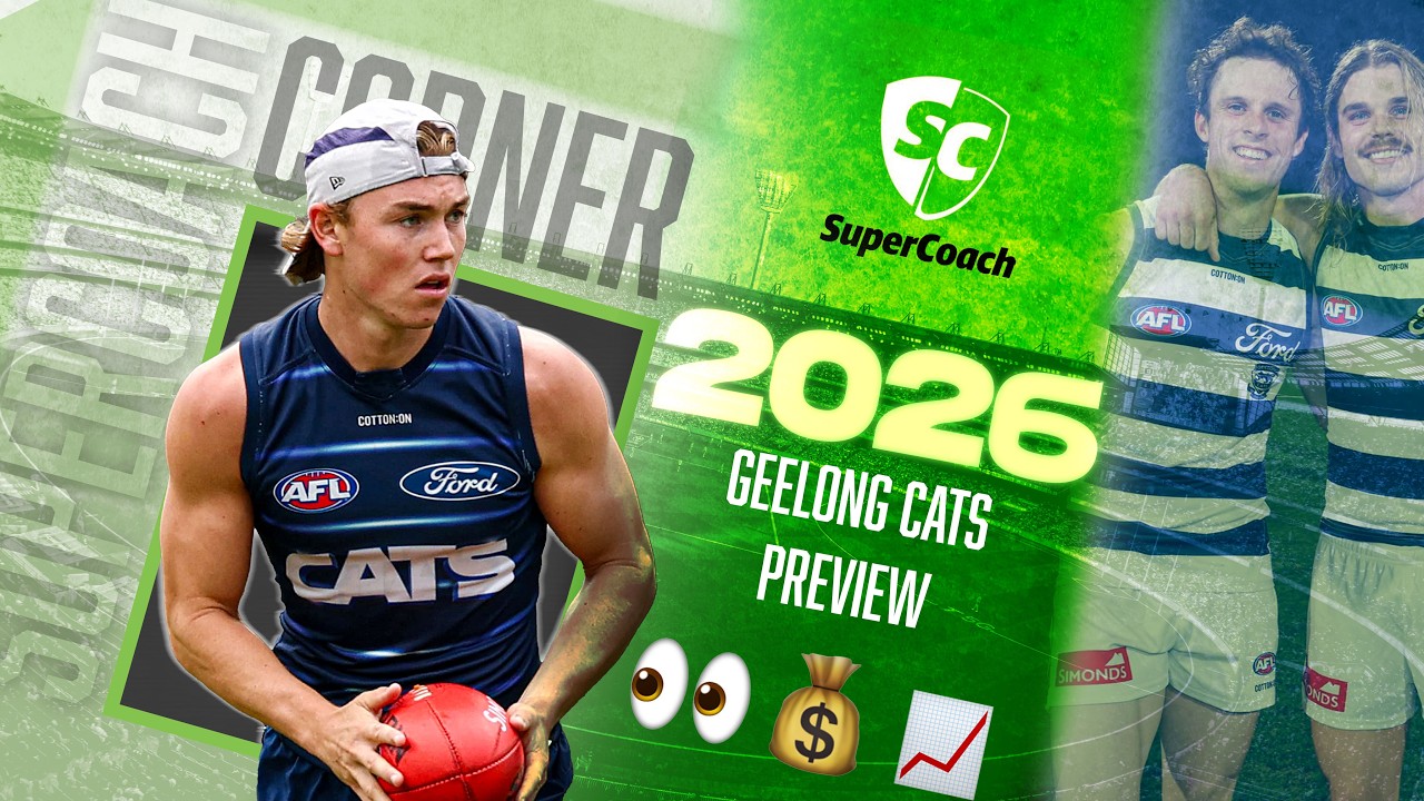 IS BRUHN UNDER-OWNED IN SUPERCOACH?! - Geelong Team Preview | SuperCoach Corner 2026 E9