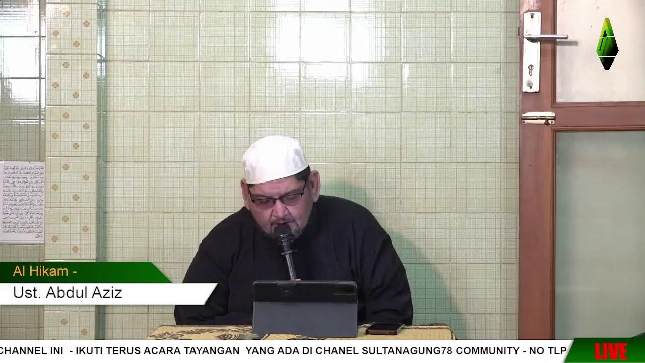 Pengajian Ramadhan - Al Hikam - (22-Ramadhan 1447H)