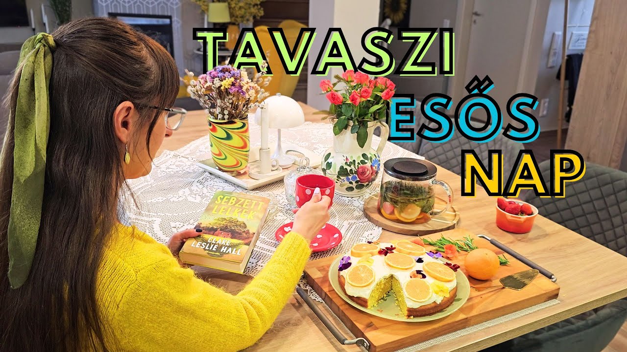 Tavaszi esős nap - takarítás, sütés, könyvajánló