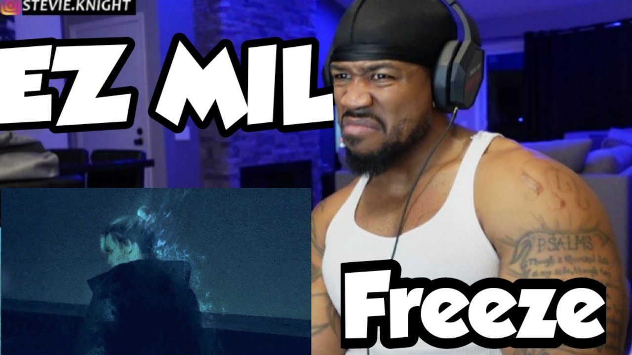 EZ MIL IS DIFFERENT! - FREEZE - REACTION