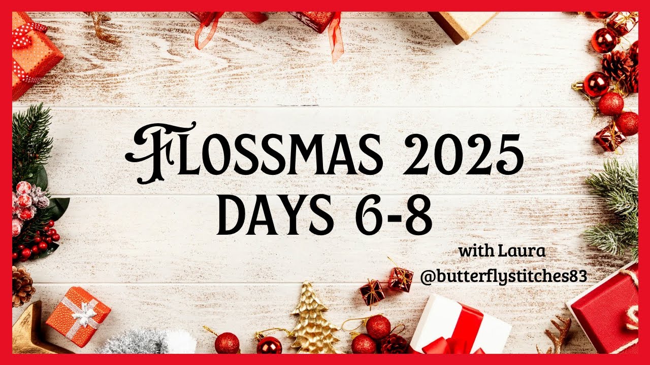 Flossmas 2025 - Days 6-8