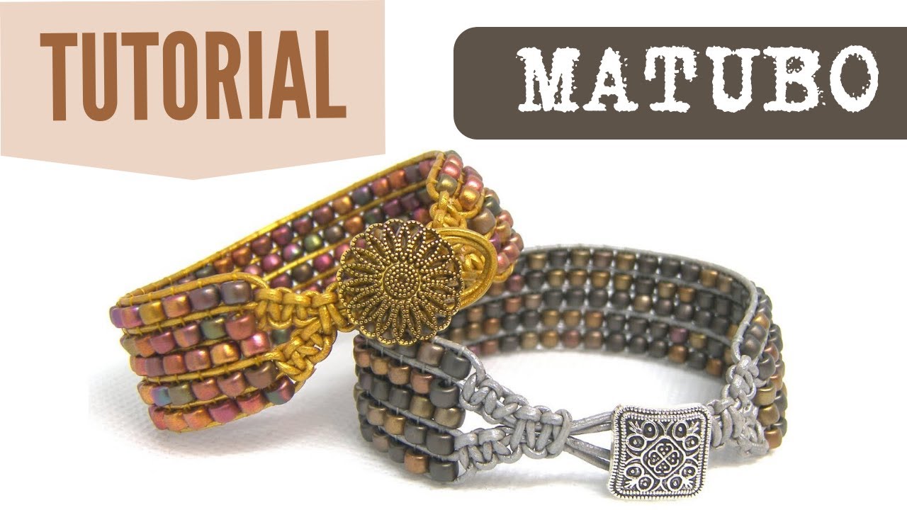 Tutorial Pulsera Mokiba - Bisuteria con Matubo y Nudos de macrame con telar de Abalorios