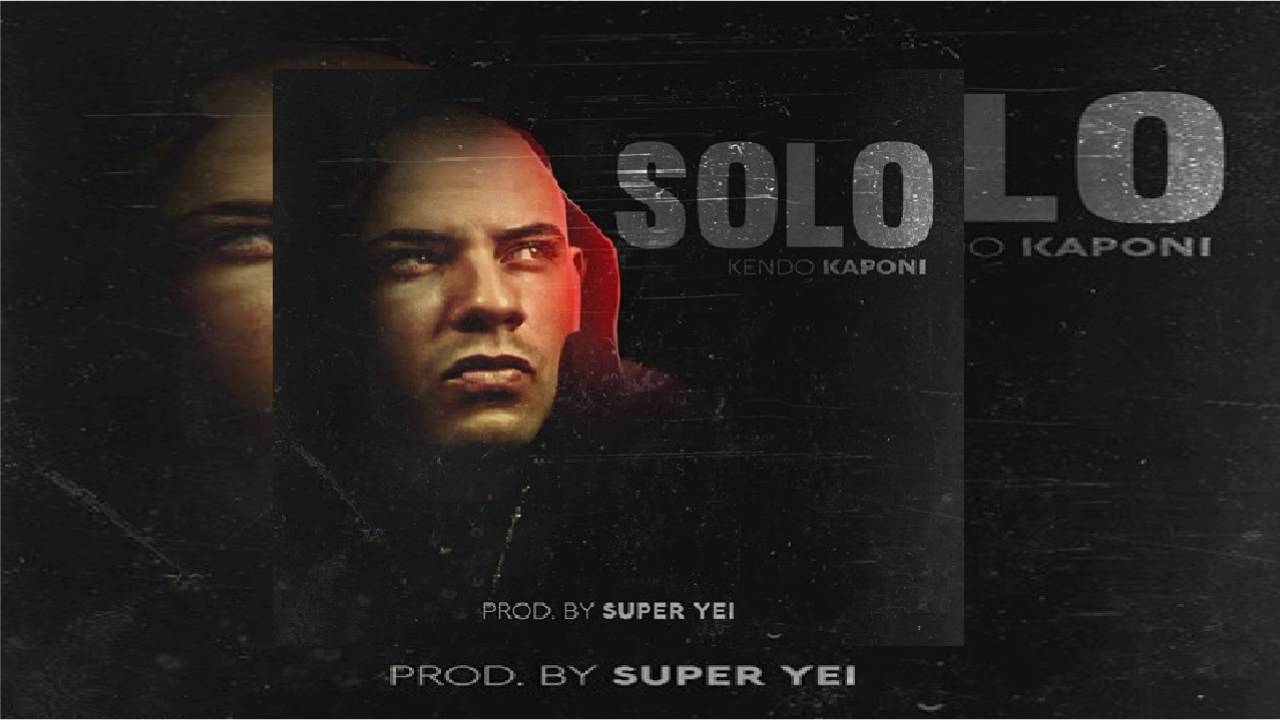 Kendo Kaponi - Solo ( Prod Super Yei )