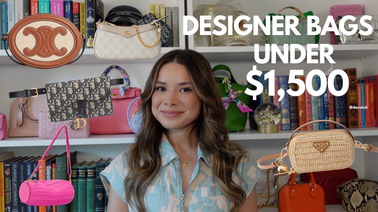 BEST DESIGNER BAGS UNDER $1,500 | Dior, Gucci, Loewe, Celine, LV, Prada, Fendi
