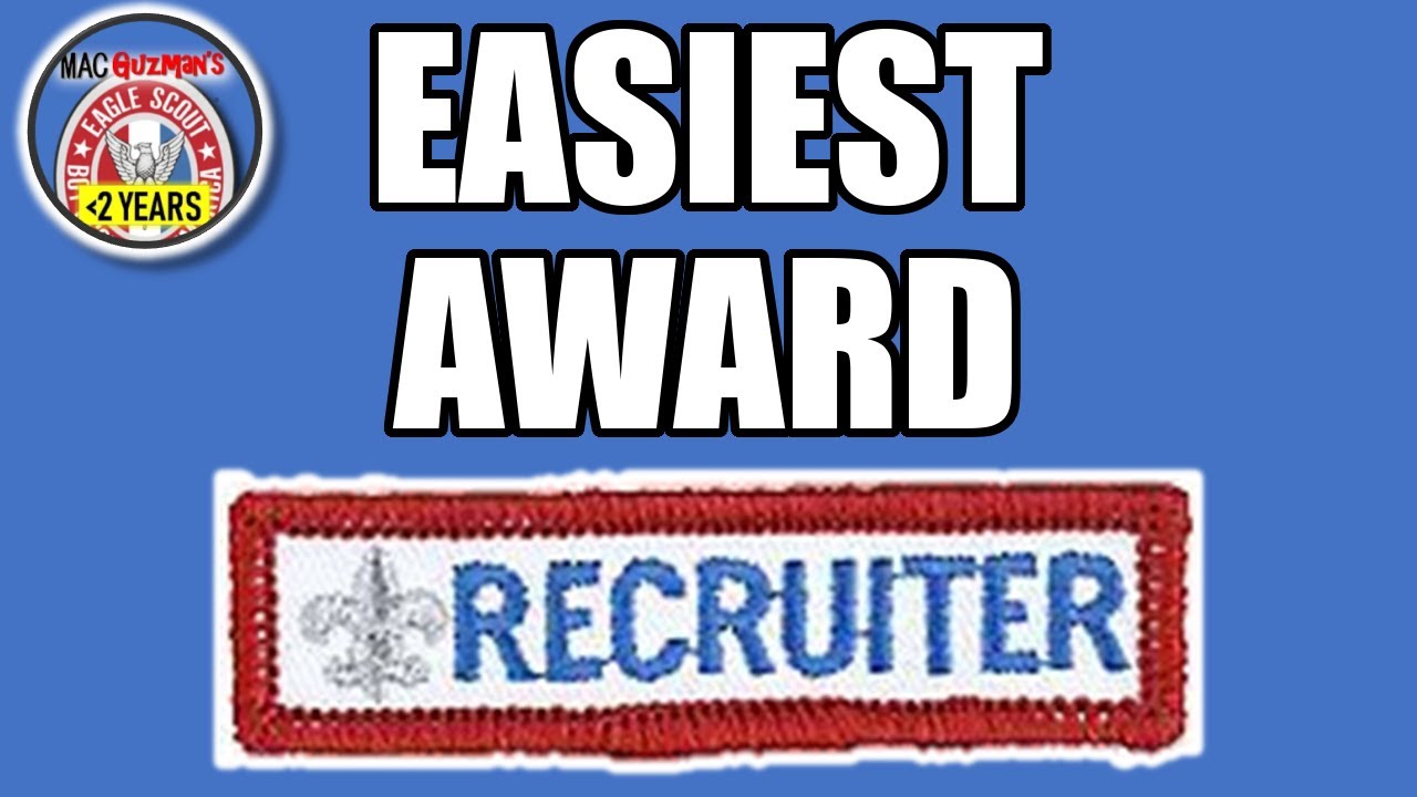 How To Recruit into Scouts BSA Troops - Recruiter Strip Award
