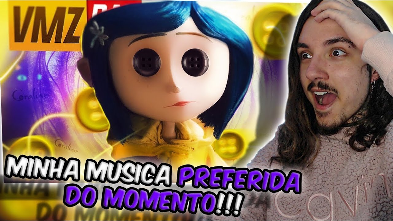 (MINHA PREFERIDA!) REAGINDO ao VMZ - Coraline 