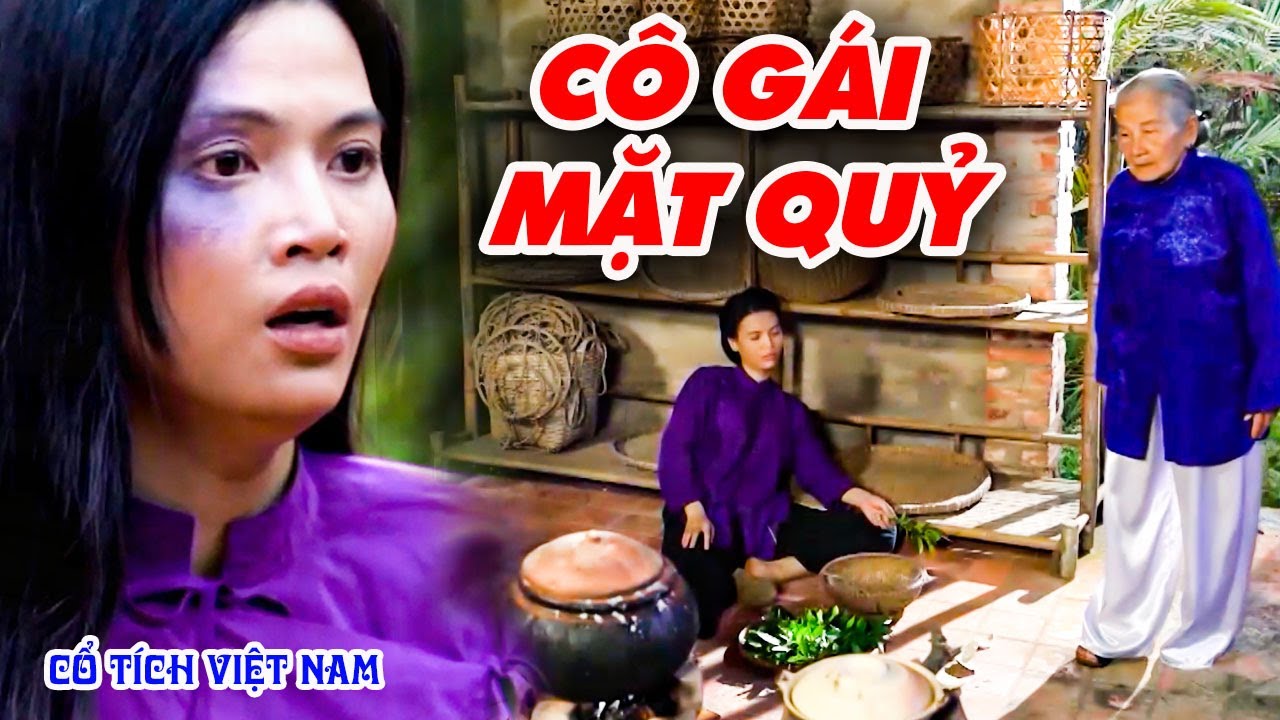 CÔ GÁI MẶT QUỶ | CỔ TÍCH VIỆT NAM | CỔ TÍCH MỚI HAY NHẤT 2026 | CỔ TÍCH THVL