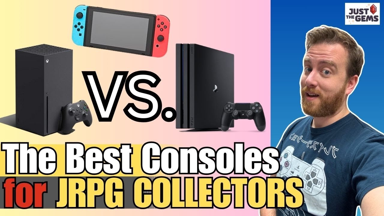The BEST Consoles for JRPG Collectors! Switch, PlayStation, XBOX??? (Not that last one.)