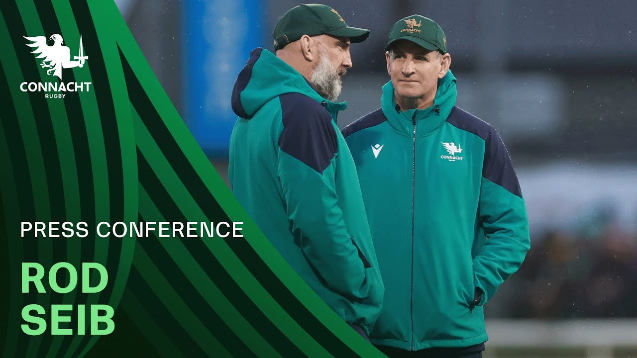 Rod Seib | Defeat to Leinster, Focusing on Zebre, Will Connors signed