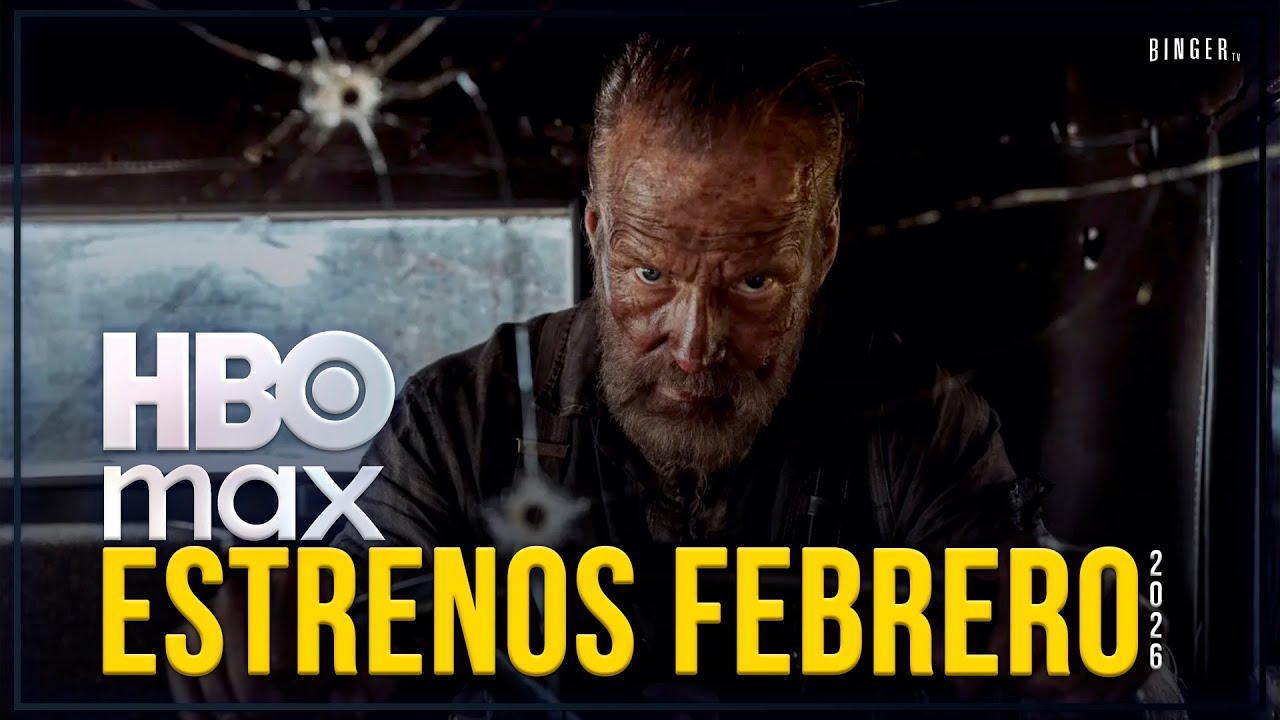 Estrenos HBO Max FEBRERO 2026 | Series y Películas