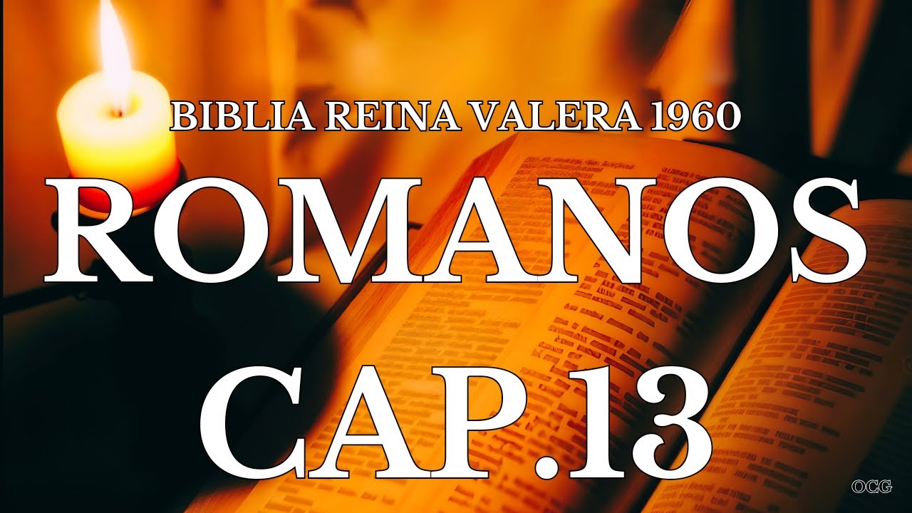 Biblia Hablada-BIBLIA REINA VALERA 1960 ROMANOS CAP 13