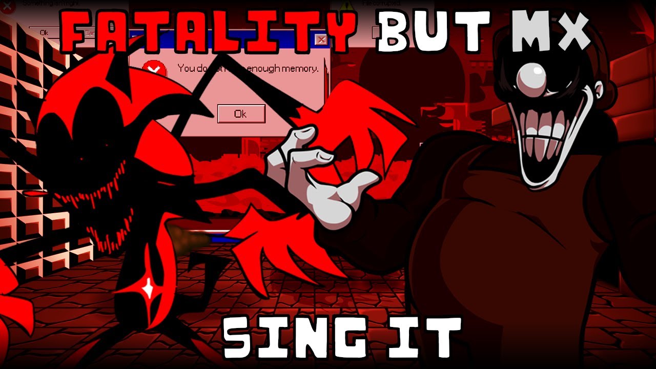 Fatality but MX sing it | FNF: VS Sonic.EXE cover