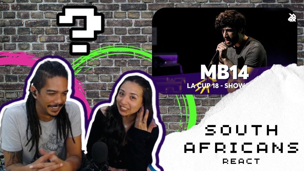 Your favorite SOUTH AFRICANS react - MB14 | La Cup Worldwide Showcase 2018