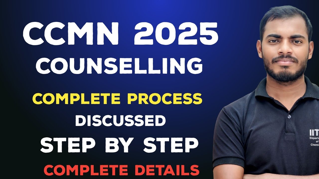 CCMN Counselling 2024 Step by step complete Process Discussed
