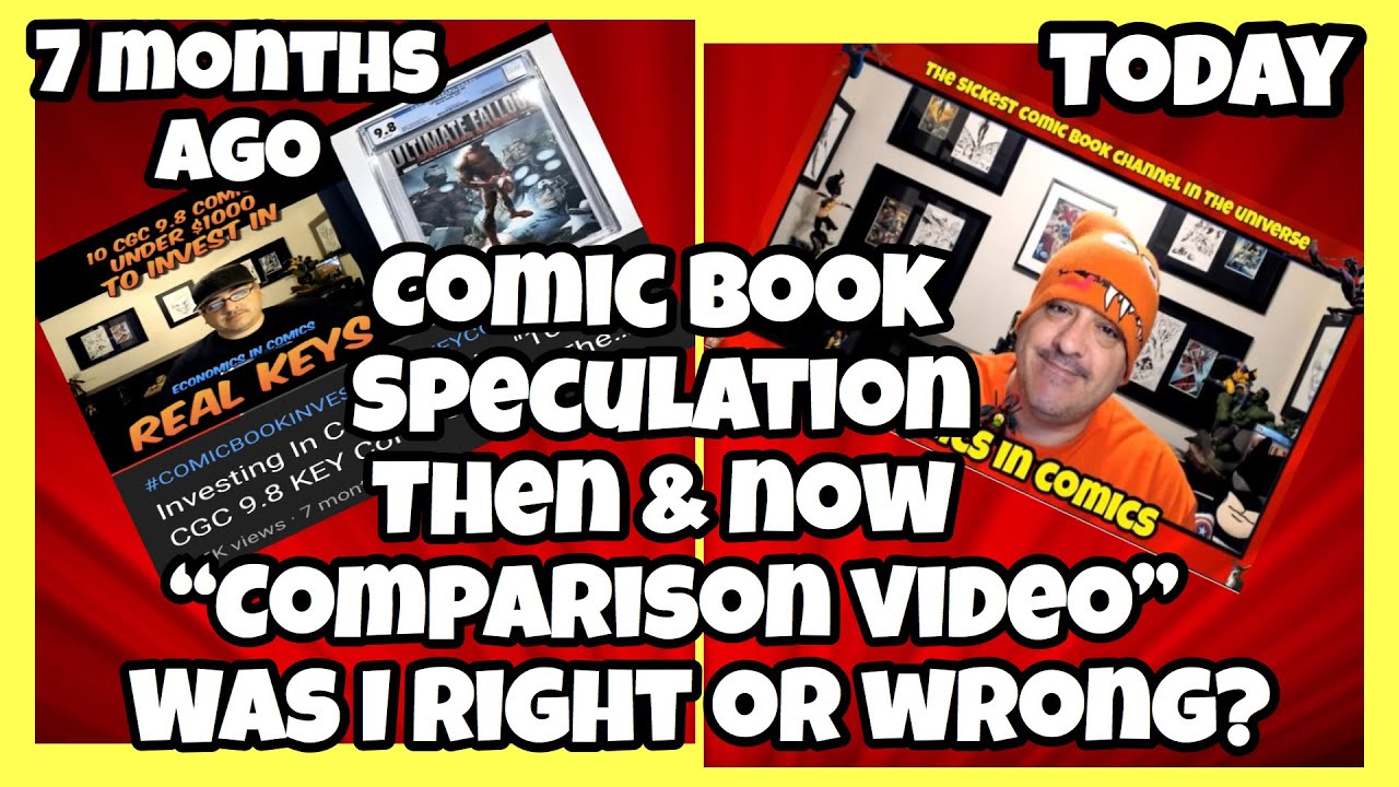Comic Book Speculation Comparison Video A Look Back At 7 Months Ago & The Results  Was I Right?
