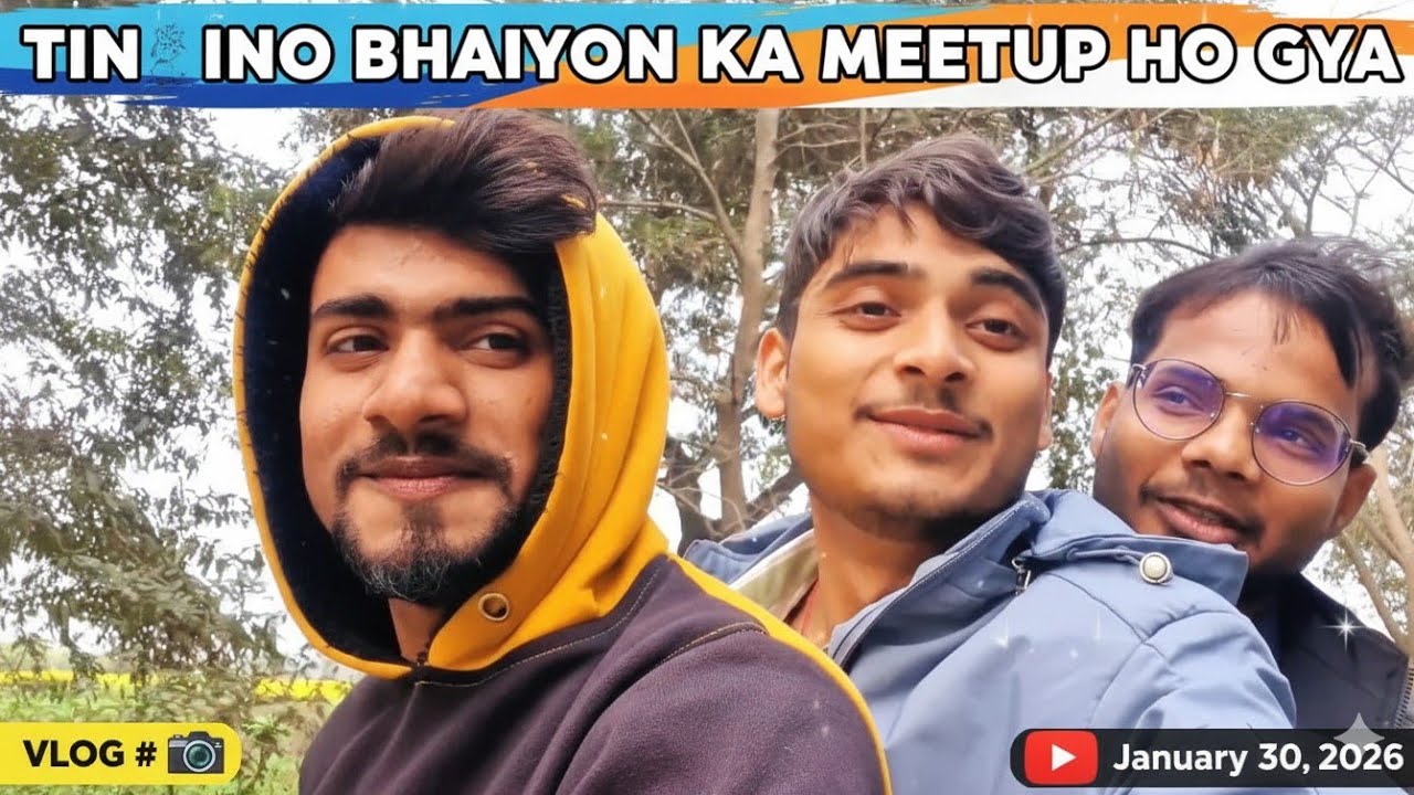 Tino bhaiyon ka meetup ho gaya 😄 #vlogging_with_rajan 