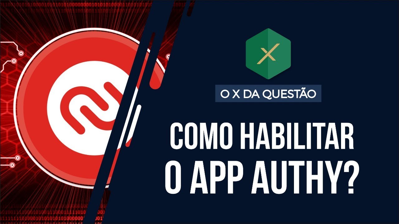 Como habilitar o app Authy