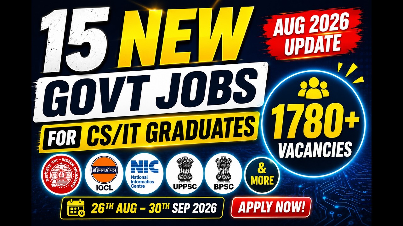 🚨15 NEW  Govt Jobs for CS/IT | 1780+ Vacancies | Freshers | Permanent and Contractual | August 2026