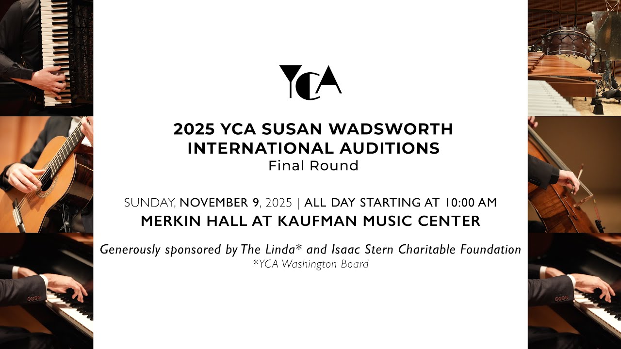2025 YCA Susan Wadsworth International Auditions - Final Round