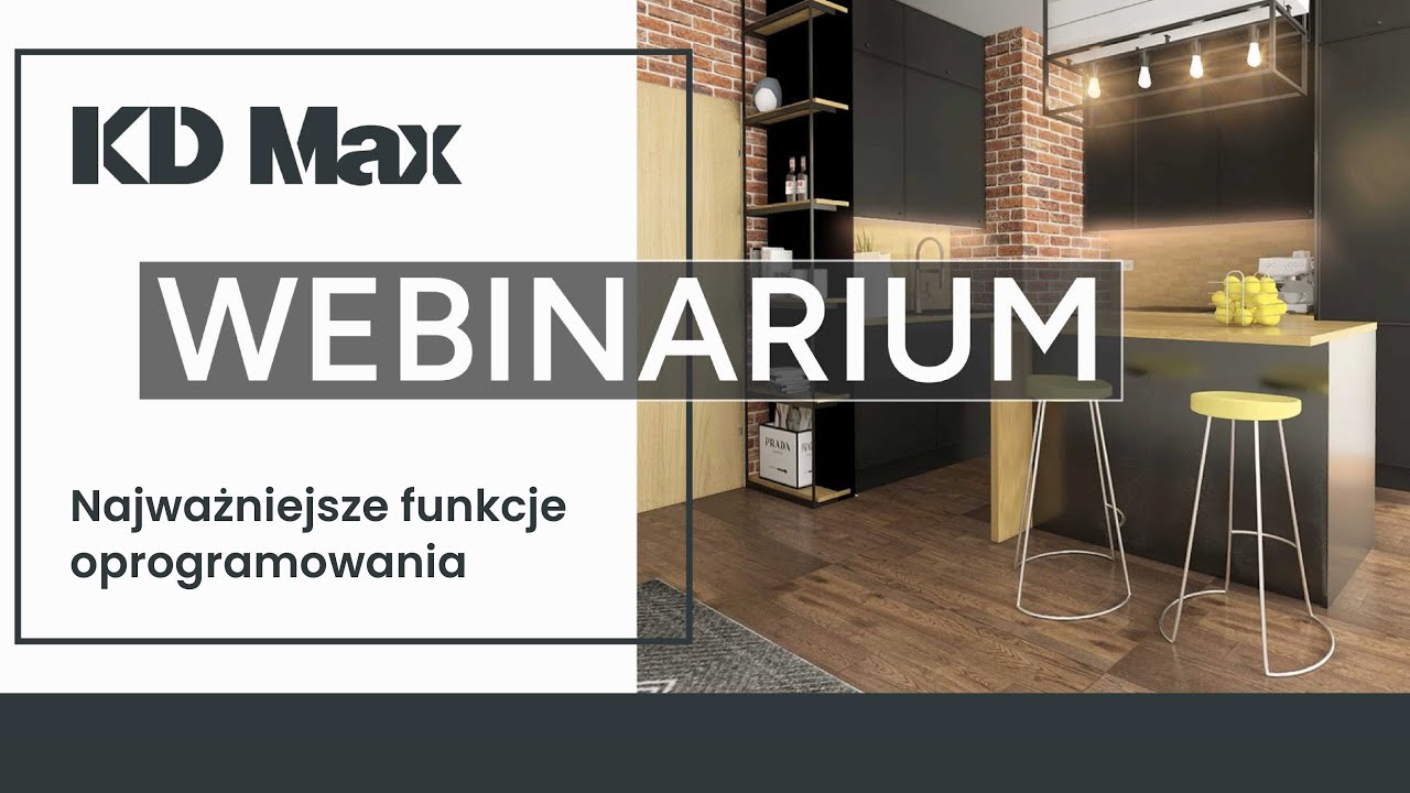 Webinar:  Główne i najważniejsze funkcjonalności oprogramowania do projektowania mebli i wnętrz