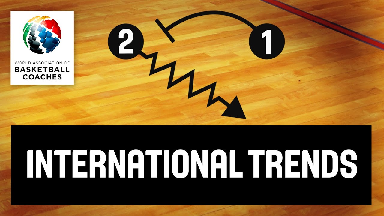 Basketball Coach Patrick Hunt - Trends of International Basketball