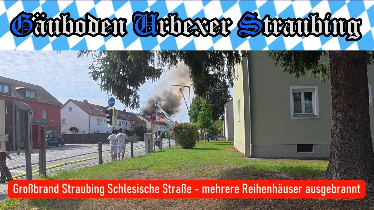 😢 GROSSBRAND Straubing Schlesische Straße 🔥 mehrere Reihenhäuser ausgebrannt # 374