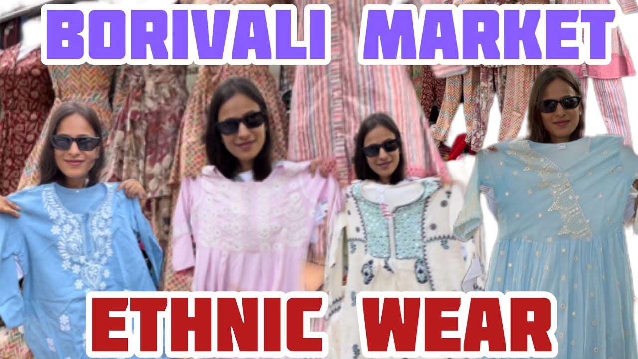 “बोरिवली मार्केट” BORIVALI MARKET || ETHNIC WEAR || STARTING 200₹|| MEENAKSHI SALVI || #borivali