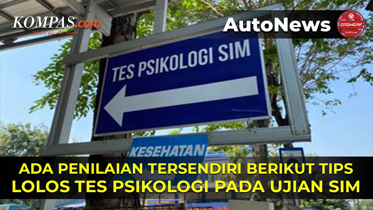 Tips Lolos Tes Psikologi Ujian SIM