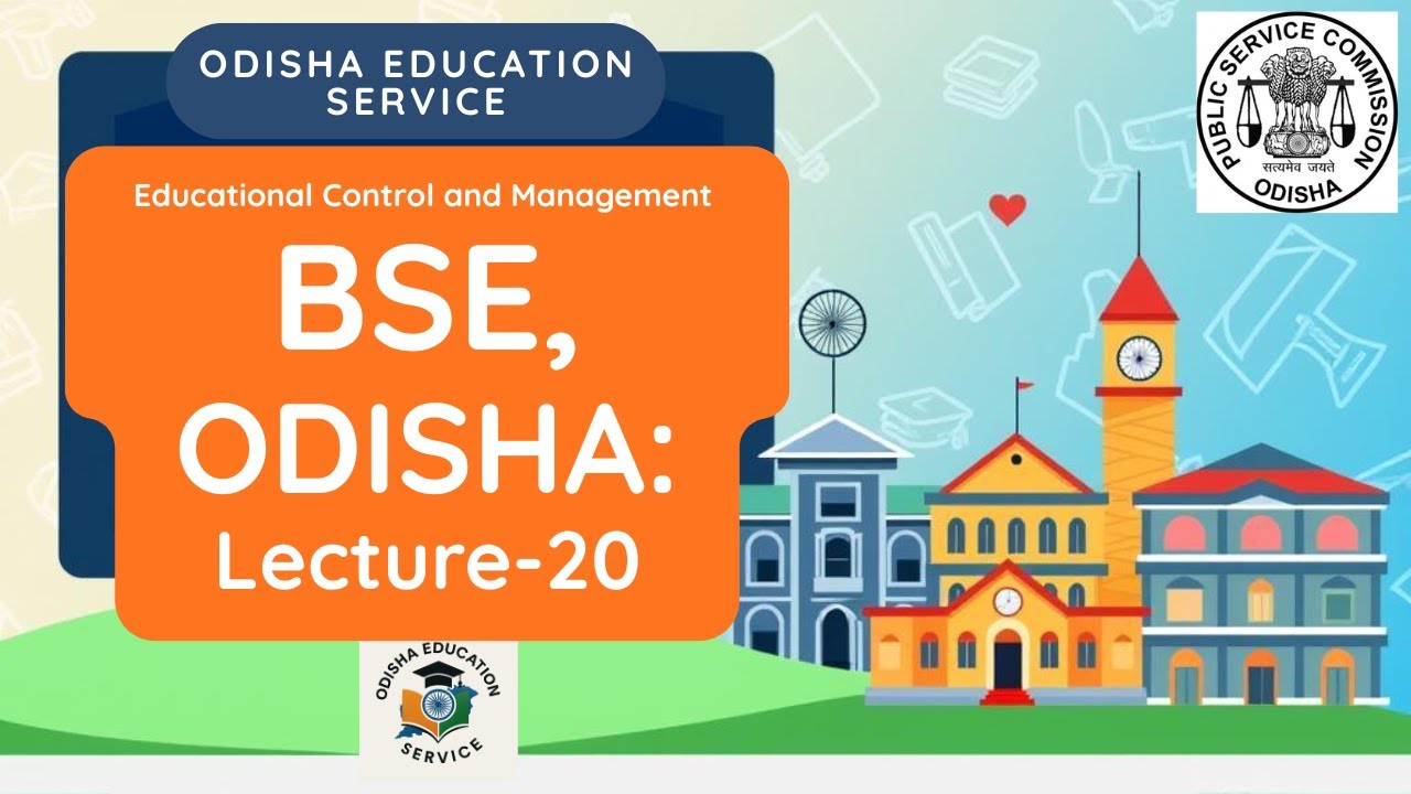 Board of Secondary Education (BSE), Odisha | History, Objectives, Functions & Scope | lecture 20|OES