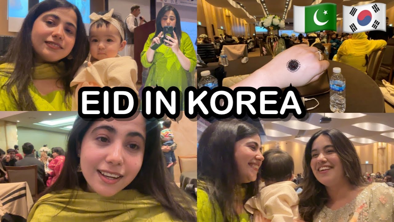 🇵🇰🇰🇷EID IN KOREA | MET @pakistanikorean  | Eid Vlog🌙