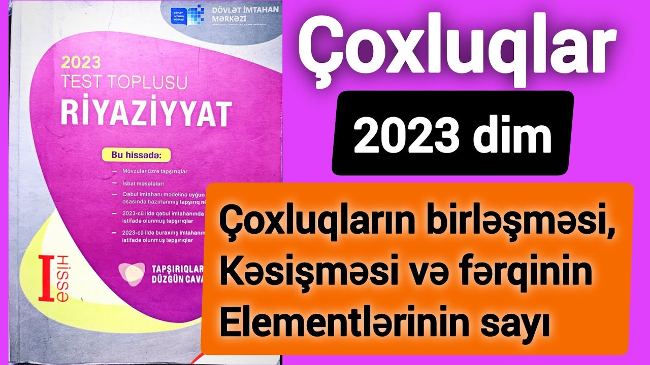 🔥 Çoxluqlar . Çoxluqların birləşməsi, kəsişməsi və fərqinin elementlərinin sayı (1-64) dim toplu