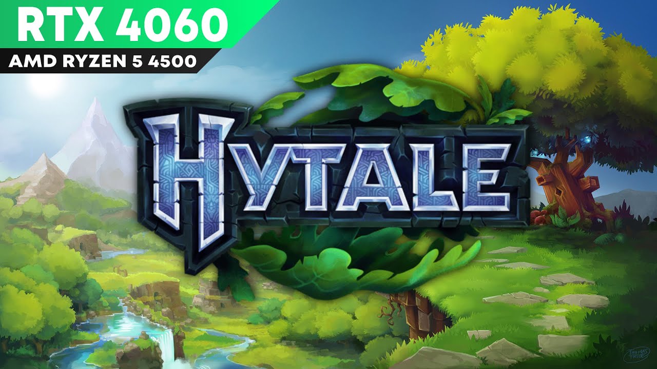 Hytale - Epic and High Graphics - RTX 4060 8gb Amd Ryzen 5 4500