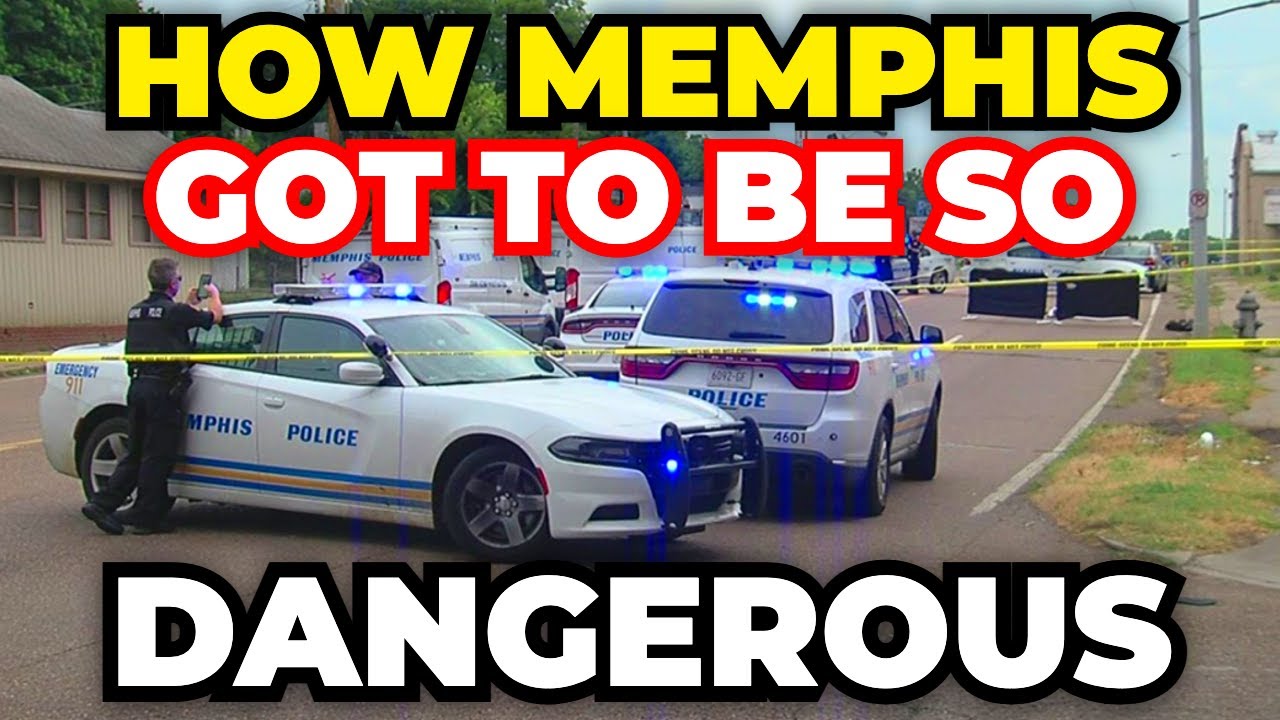 How Memphis Became The Most Dangerous City In America