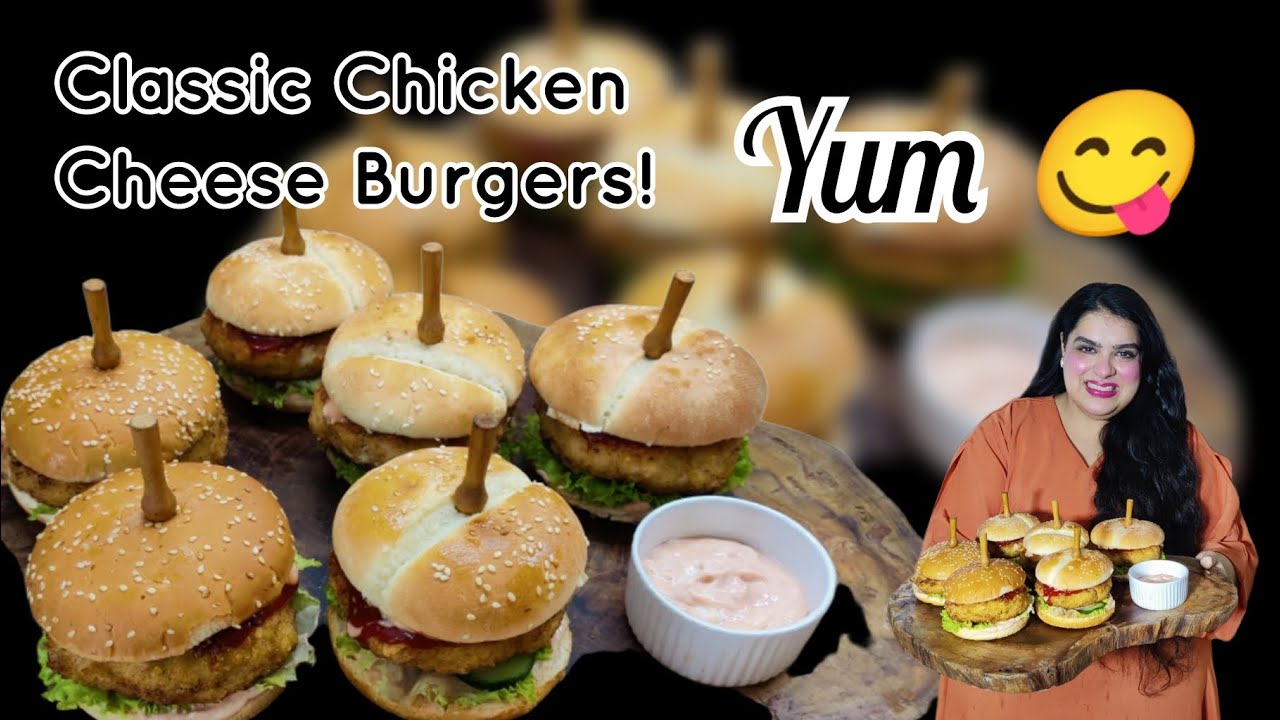 Classic Chicken Cheese Burgers | Chicken Patty Burger | Better than Food Chains #chefwajeehatariq 