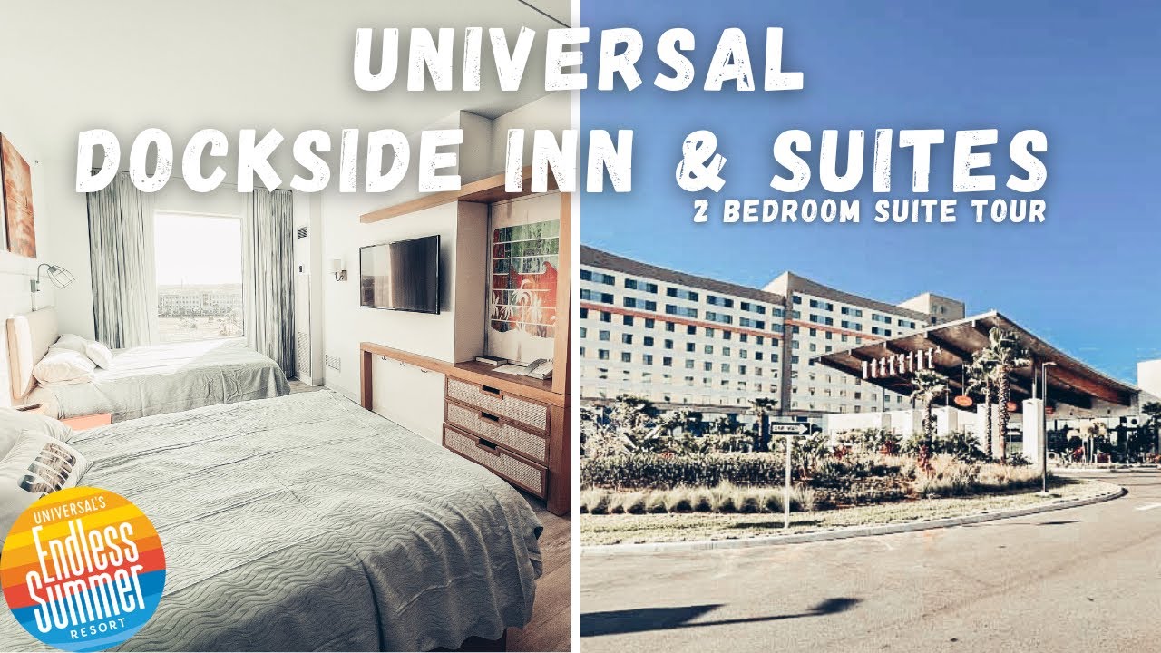 Universal Endless Summer Resort Dockside Inn and Suites | 2 Bedroom Family Suite 