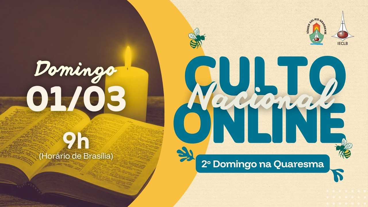 CULTO NACIONAL ONLINE: 01 DE MARÇO | 2º DOMINGO NA QUARESMA | IECLB
