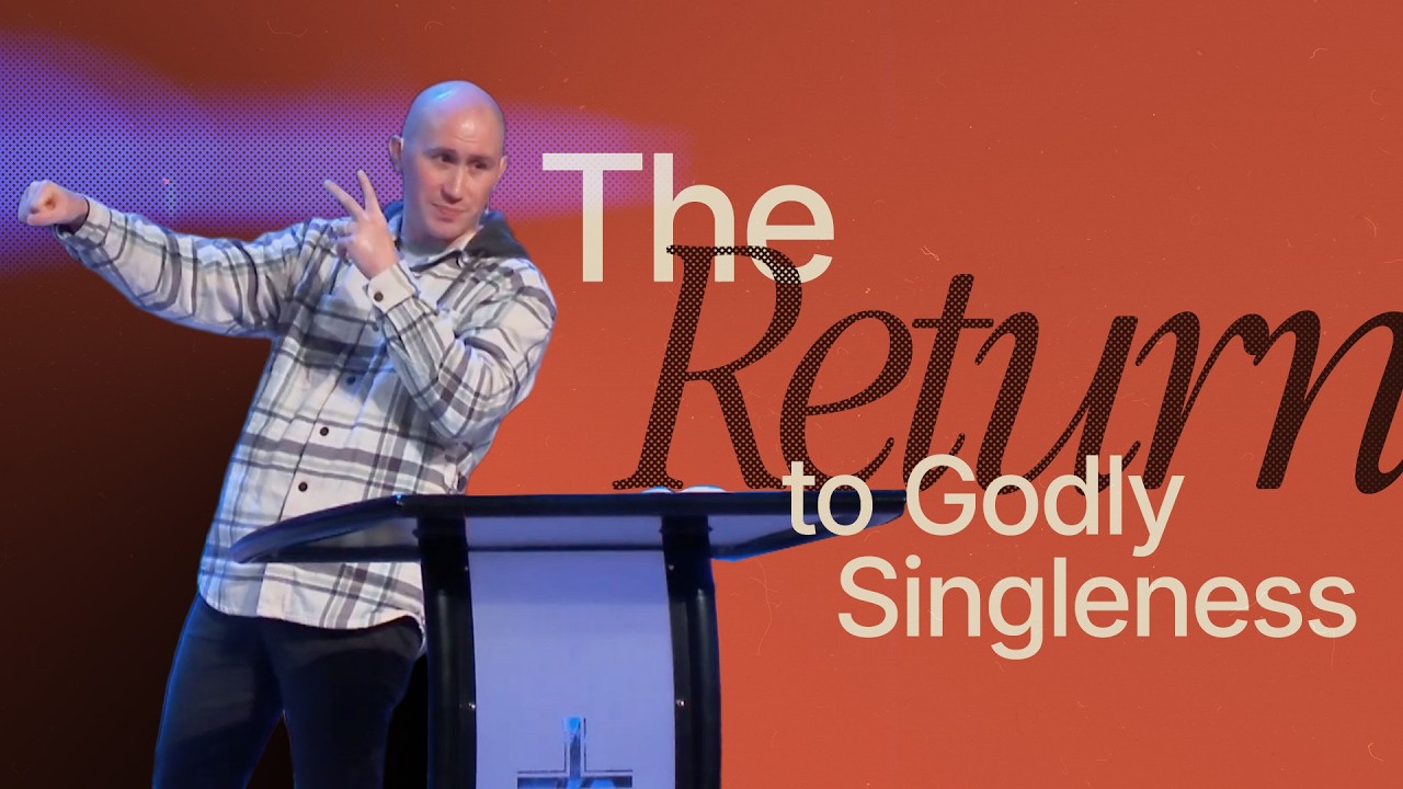 A Return to Godly Singleness | 1 Corinthians 7 | Gary Hendrickson