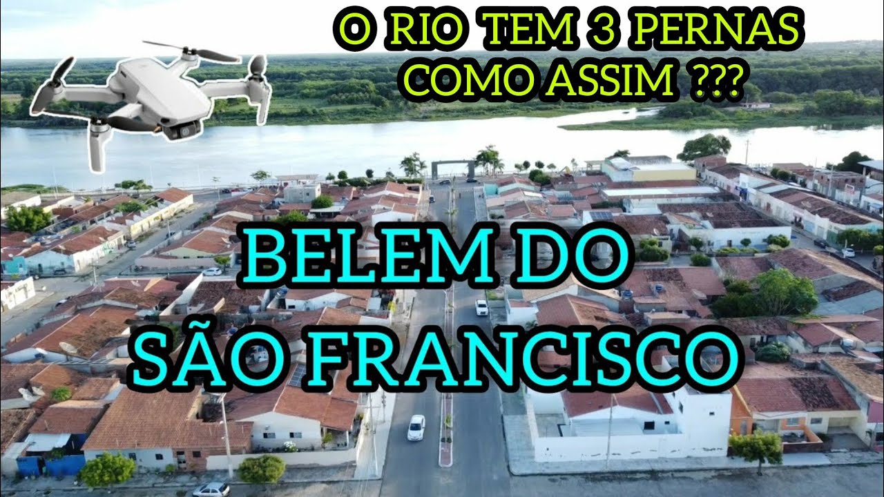 BELEM DO SÃO FRANCISCO FILMADO POR DRONE *o Rio tem 3 pernas