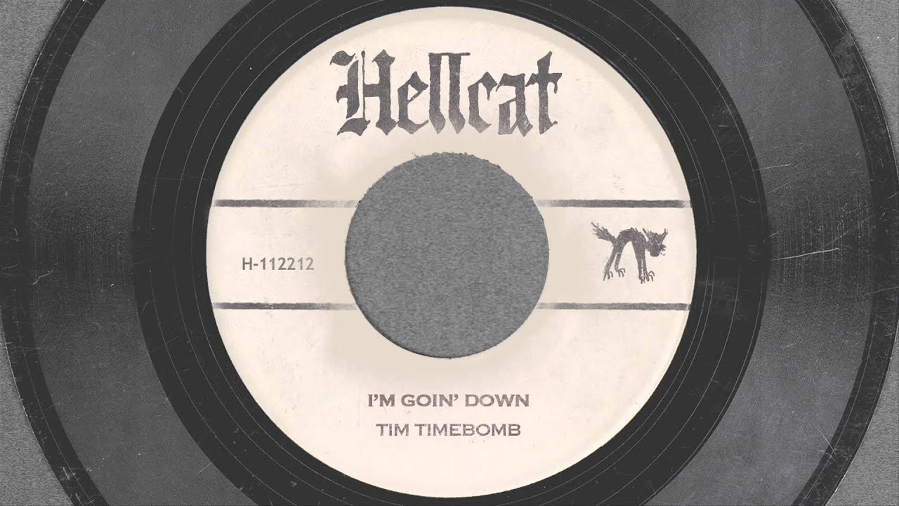 I'm Goin' Down - Tim Timebomb and Friends