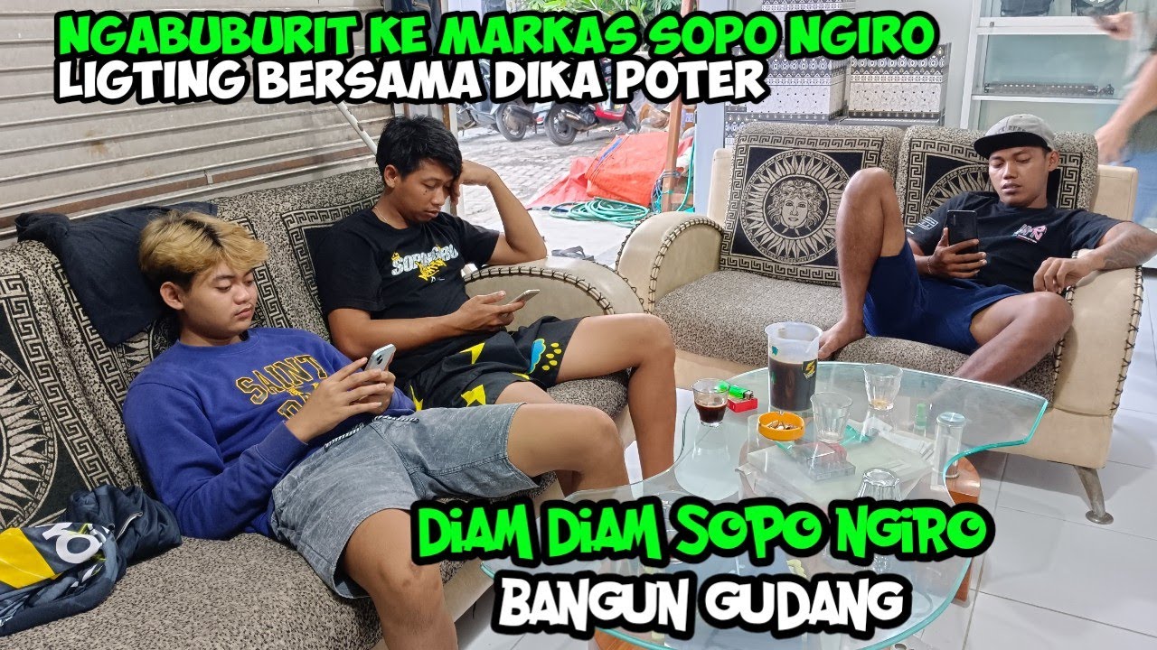 NGABUBURIT BERSAMA DIKA POTER KE GUDANG NYA SOPONIRO LIGTING,, DIAM DIAM SPOGIRO BANGUN GUDANG