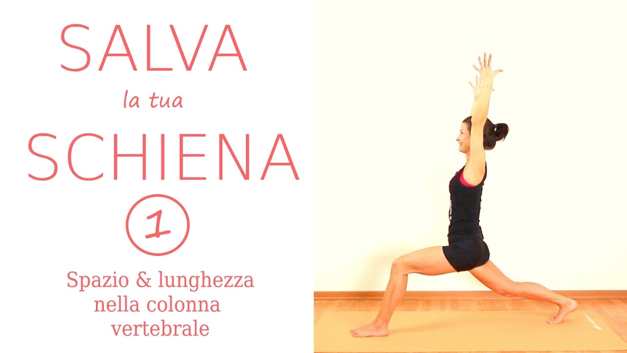 Yoga Schiena - 1° lezione - Spazio & mobilità - Hatha Yoga Posturale