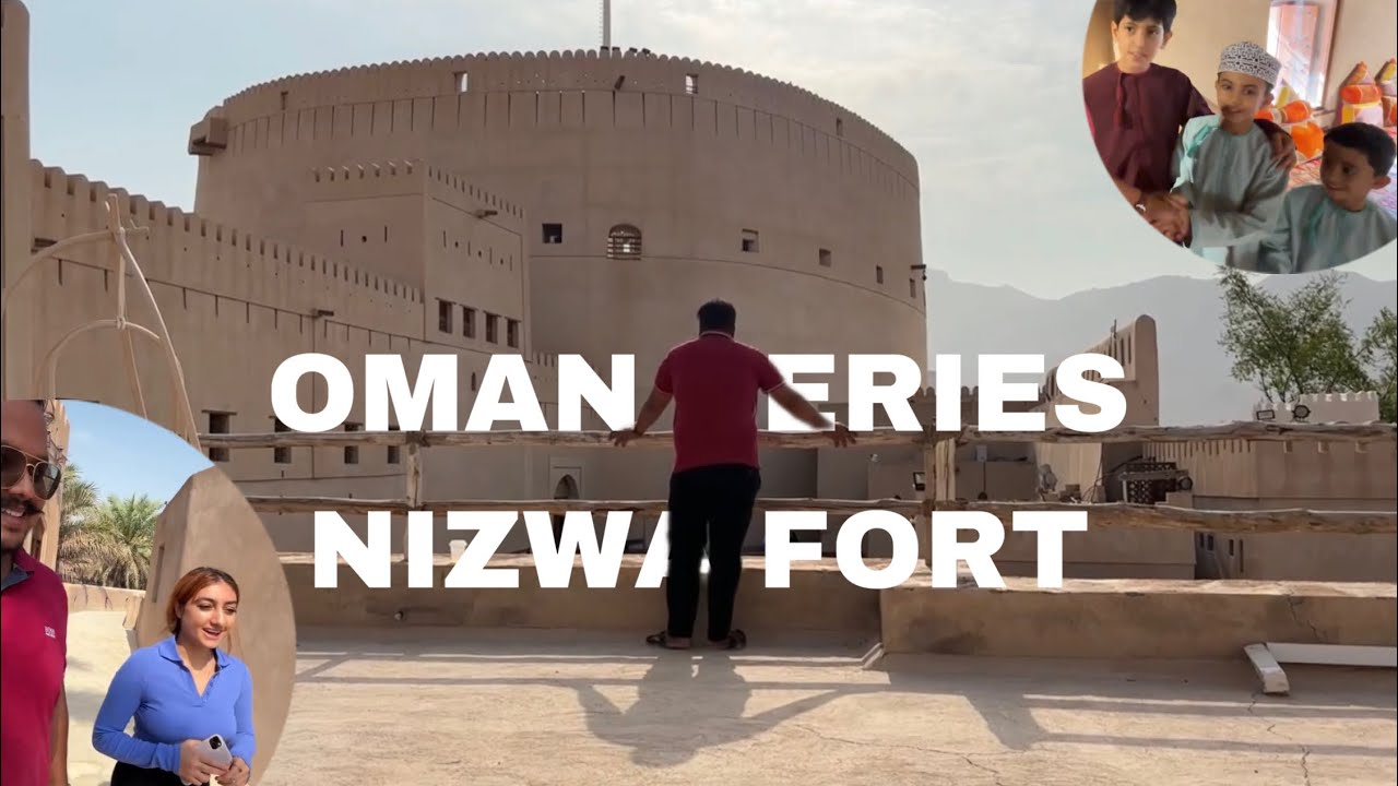 OMAN Series Pt. 16 Nizwa Fort
